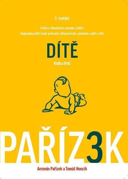 Obálka knihy Kniha o těhotenství, porodu a dítěti. 3.díl