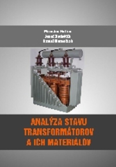Obálka knihy Analýza stavu transformátorov a ich materiálov