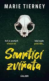 Obálka knihy Smrtící zvířata