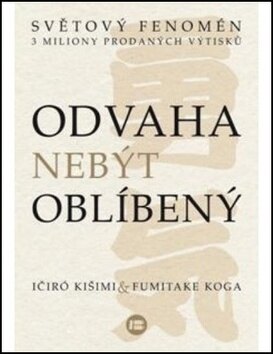 Obálka knihy Odvaha nebýt oblíbený