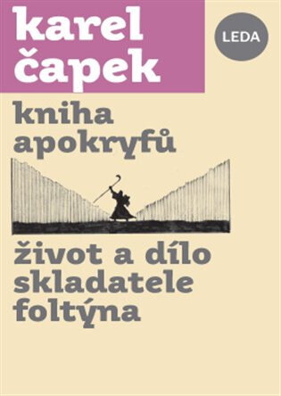 Obálka knihy Kniha apokryfů, Život a dílo skladatele Foltýna