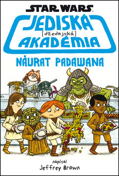 Obálka knihy Star Wars Jediská akadémia Návrat Padawana