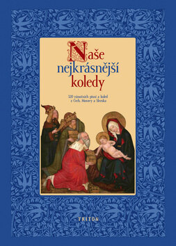 Obálka knihy Naše nejkrásnější koledy