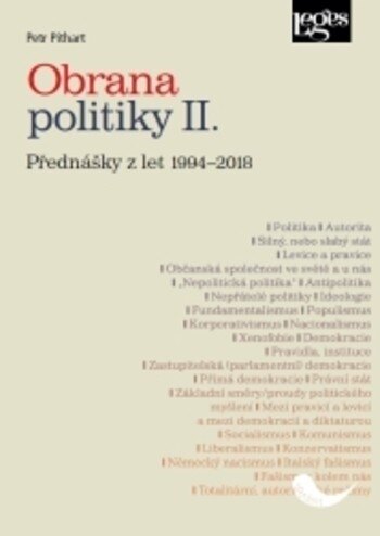 Obálka knihy Obrana politiky II.Přednášky z let 1994-2018