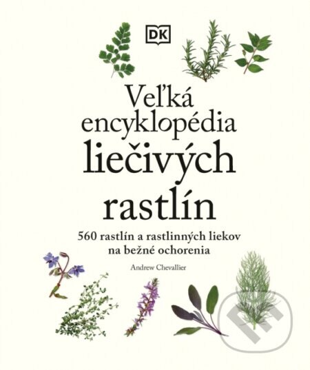 Obálka knihy Veľká encyklopédia liečivých rastlín