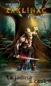 Obálka knihy Zaklínač Torwolf