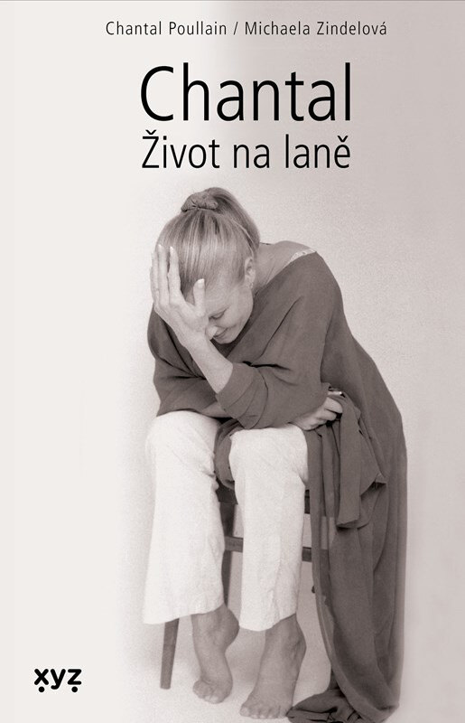 Obálka knihy Chantal: Život na laně