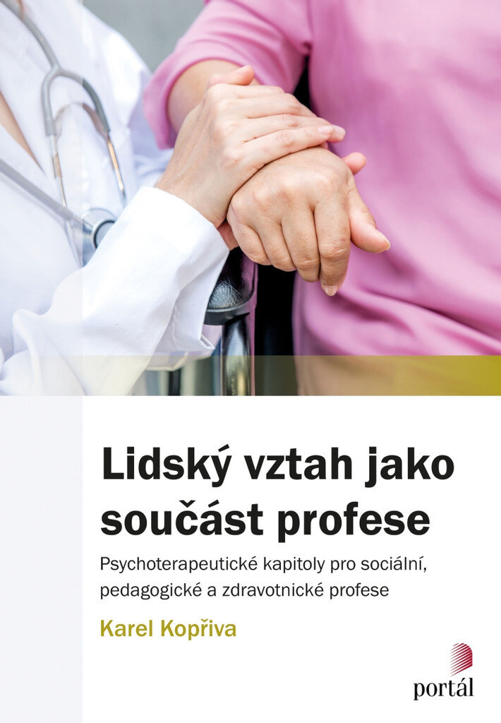 Obálka knihy Lidský vztah jako součást profese