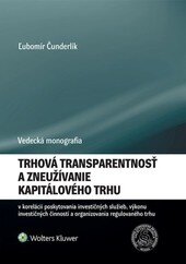 Obálka knihy Trhová transparentnosť a zneužívanie kapitálového trhu