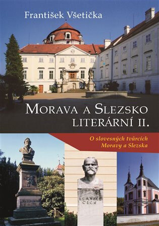 Obálka knihy Morava a Slezsko literární II