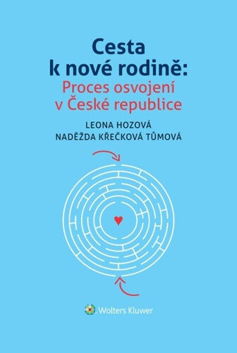 Obálka knihy Cesta k nové rodině