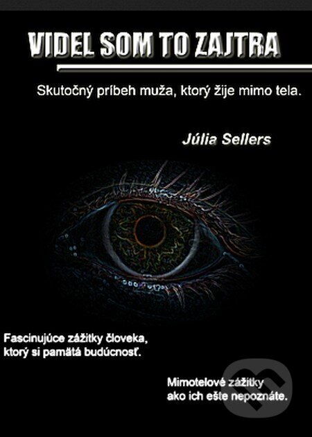 Obálka knihy Videl som to zajtra