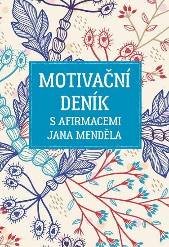Obálka knihy Motivační deník s afirmacemi Jana Menděla