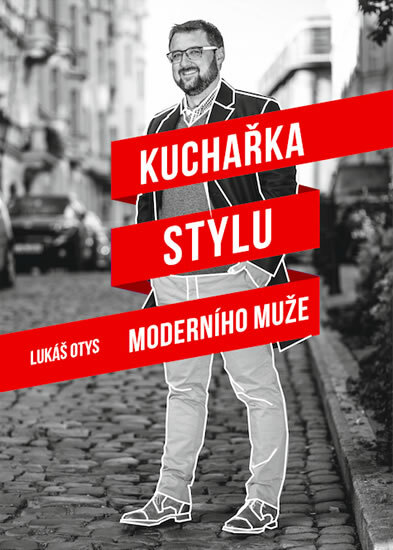 Obálka knihy Kuchařka stylu moderního muže