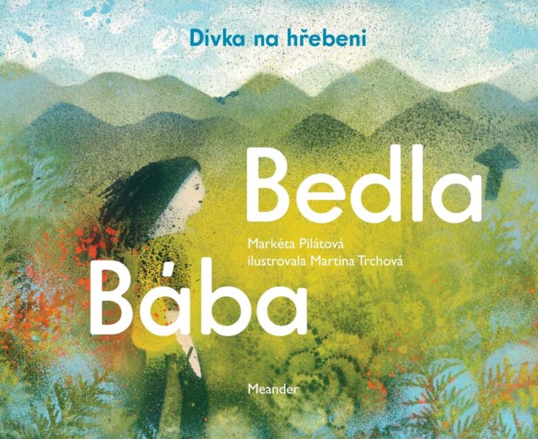 Obálka knihy Bába Bedla a dívka na hřebeni