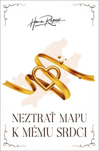Obálka knihy Neztrať mapu k mému srdci