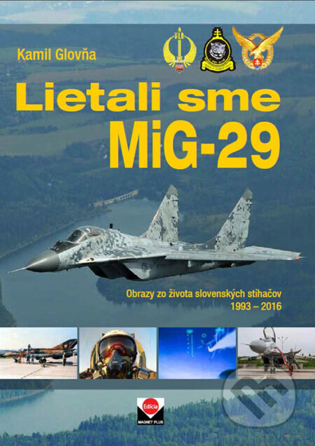 Obálka knihy Lietali sme MIG-29