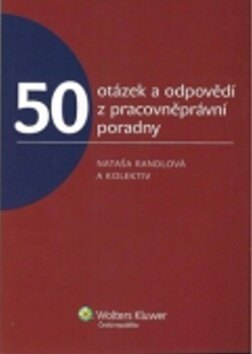 Obálka knihy 50 otázek a odpovědí z pracovněprávní poradny 2. díl