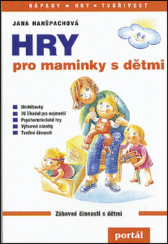 Obálka knihy Hry pro maminky s dětmi