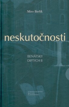Obálka knihy Neskutočnosti