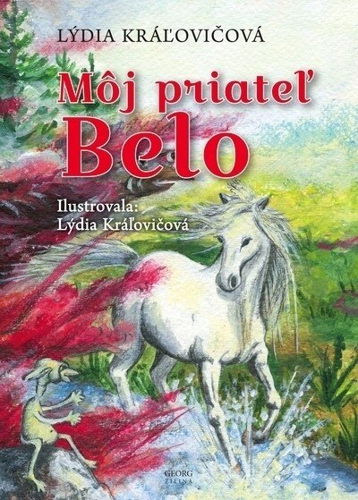 Obálka knihy Môj priateľ Belo