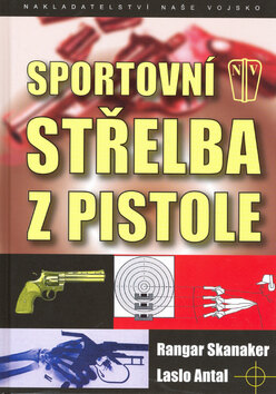 Obálka knihy Sportovní střelba z pistole
