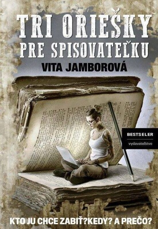 Obálka knihy Tri oriešky pre spisovateľku