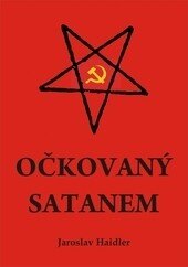 Obálka knihy Očkovaný Satanem