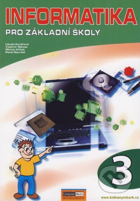 Obálka knihy Informatika pro základní školy 3