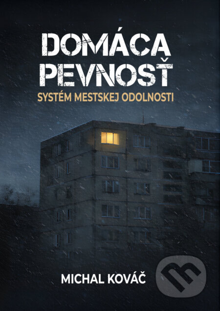 Obálka knihy Domáca Pevnosť