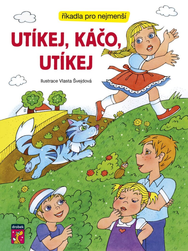 Obálka knihy Utíkej, Káčo, utíkej - Říkadla pro nejmenší