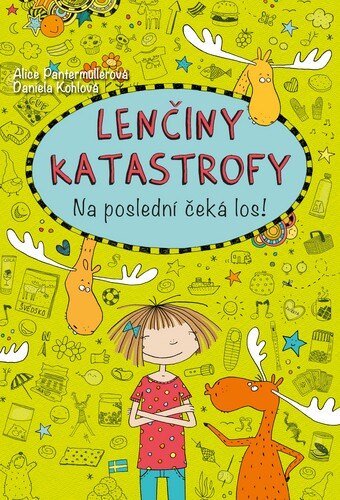 Obálka knihy Lenčiny katastrofy Na poslední čeká los!
