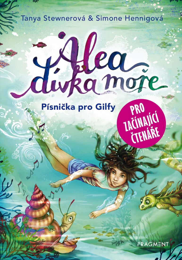 Obálka knihy Alea - dívka moře: Písnička pro Gilfy - pro začínající čtenáře