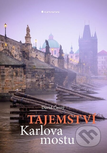 Obálka knihy Tajemství Karlova mostu