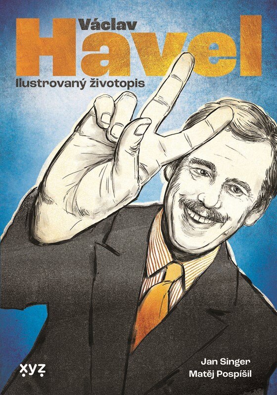 Obálka knihy Václav Havel: ilustrovaný životopis