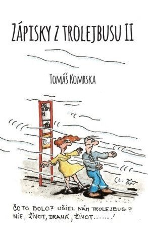 Obálka knihy Zápisky z trolejbusu 2