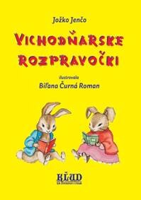 Obálka knihy Vichodňarske rozpravočki