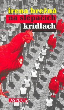 Obálka knihy Na slepačích krídlach
