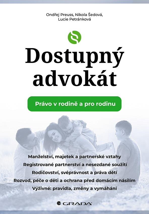 Obálka knihy Dostupný advokát: Právo v rodině a pro rodinu