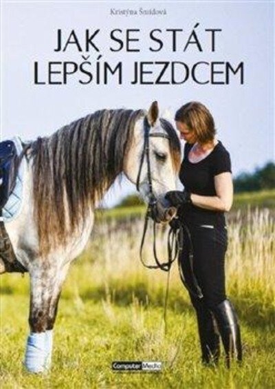 Obálka knihy Jak se stát lepším jezdcem