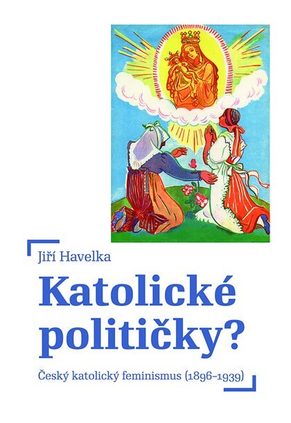 Obálka knihy Katolické političky?