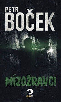 Obálka knihy Mízožravci