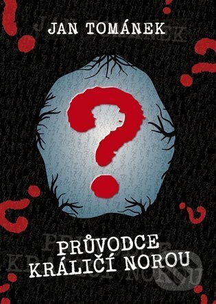 Obálka knihy Průvodce králičí norou