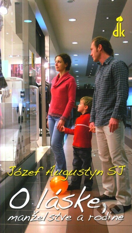 Obálka knihy O láske, manželstve a rodine