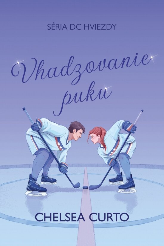 Obálka knihy Vhadzovanie puku - Séria dc Hviezdy