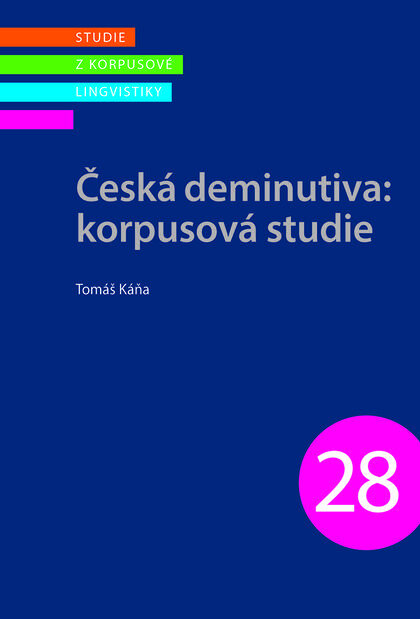 Obálka knihy Česká deminutiva: korpusová studie