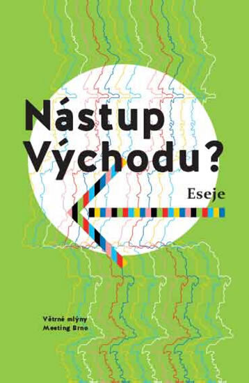 Obálka knihy Nástup Východu?