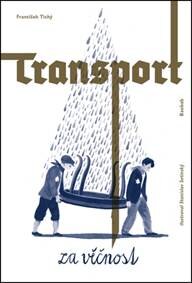 Obálka knihy Transport za věčnost