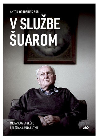 Obálka knihy V službe Šuarom