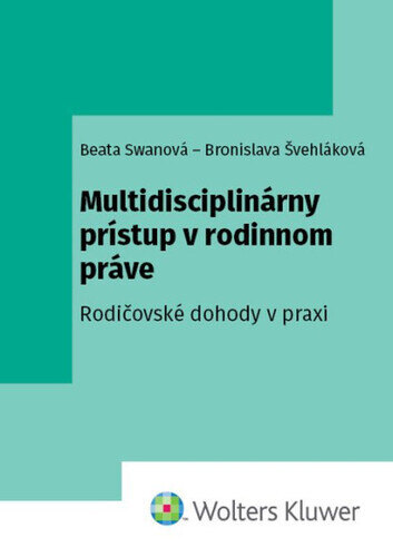Obálka knihy Multidisciplinárny prístup v rodinnom práve
